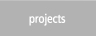 projects